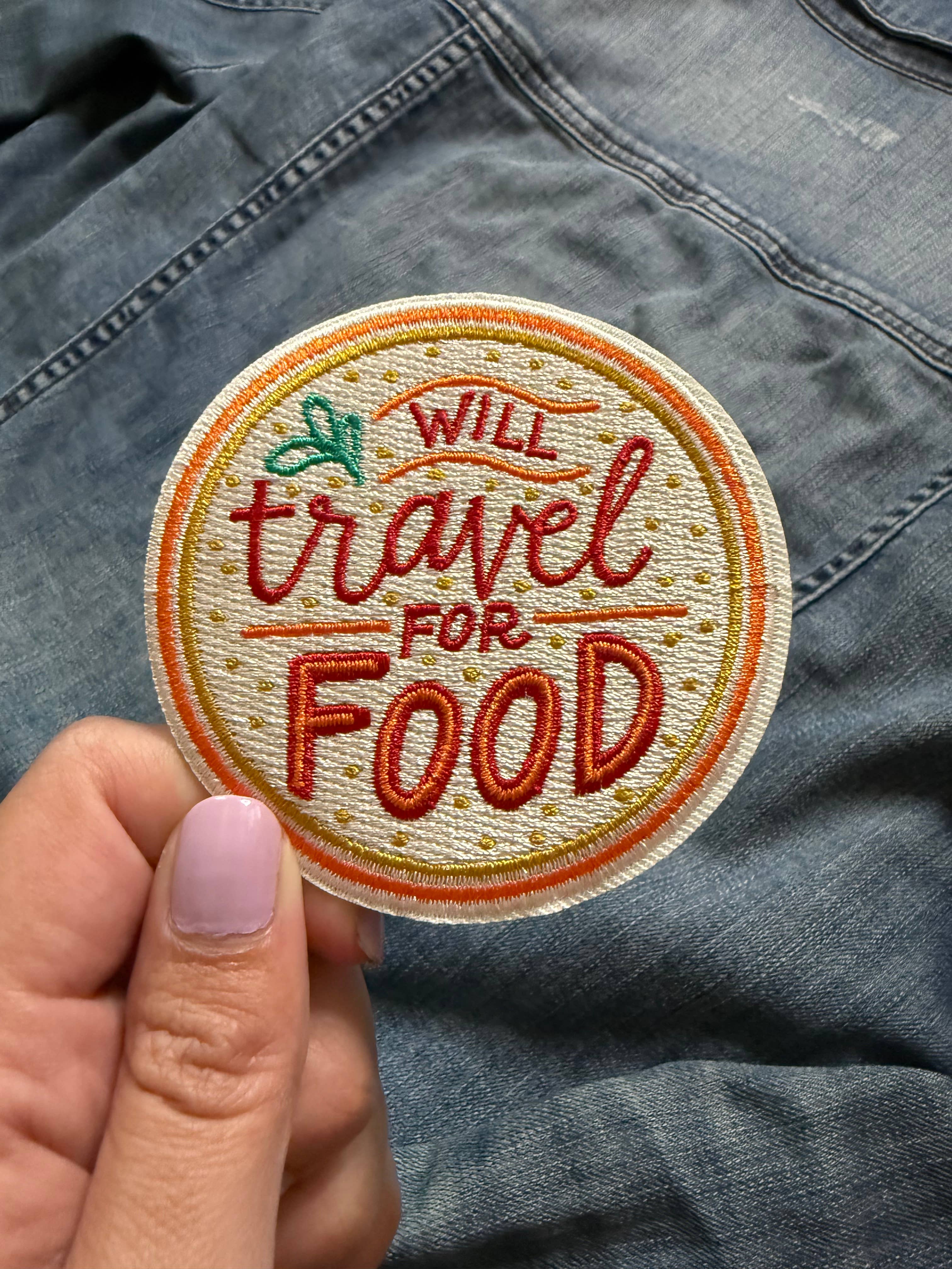 Lettering Works - Wholesale Patch - Will Travel for Food Embroidered Patch5