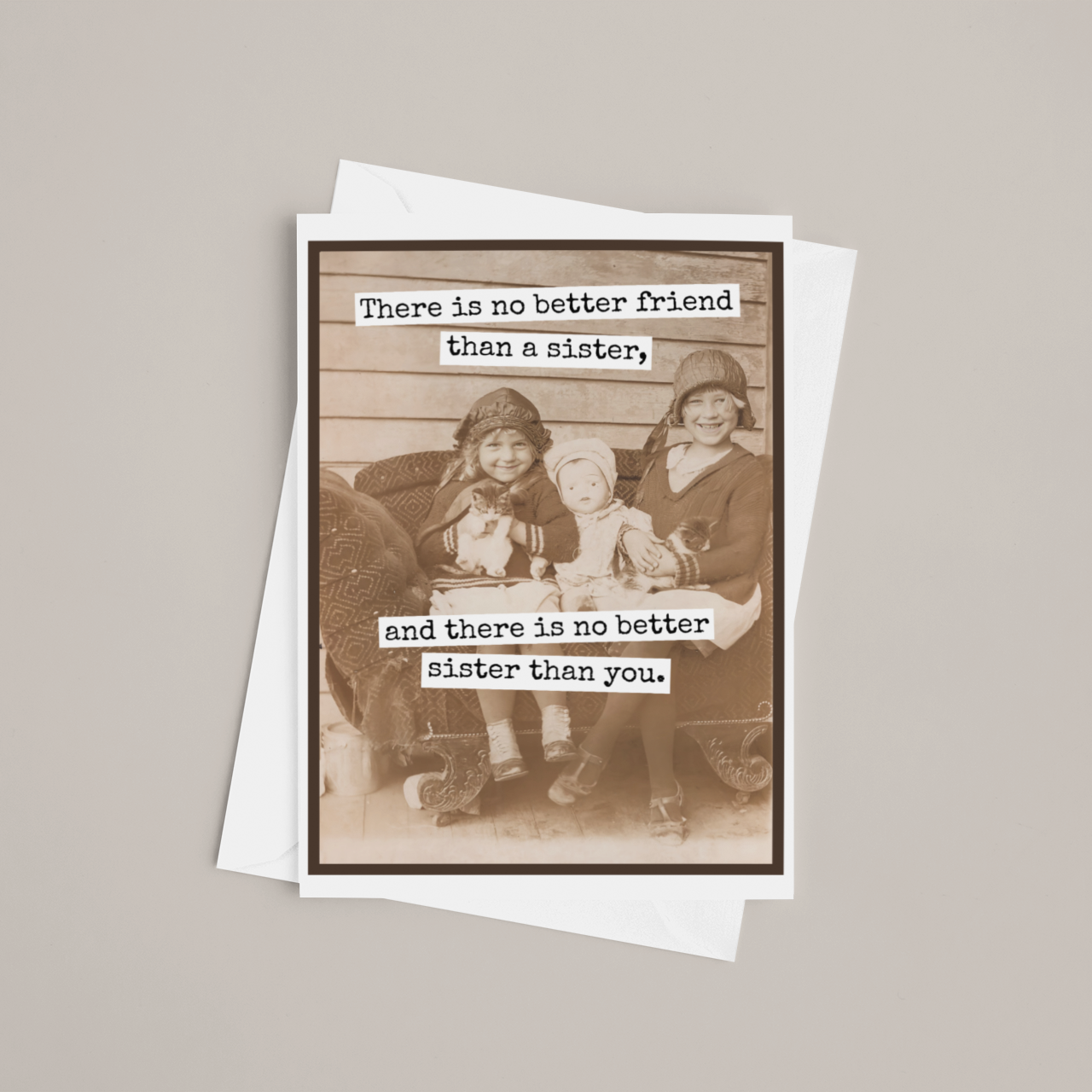 Raven's Rest Studio - Wholesale Everyday Greeting Card - Greeting Card. There Is No Better Friend Than a Sister.3