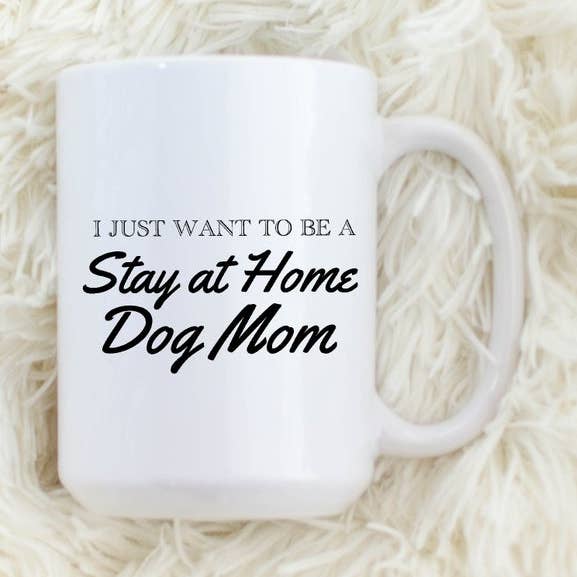Stay at Home Dog Mom 15oz kaffemuggar för wholesale av SheMugs