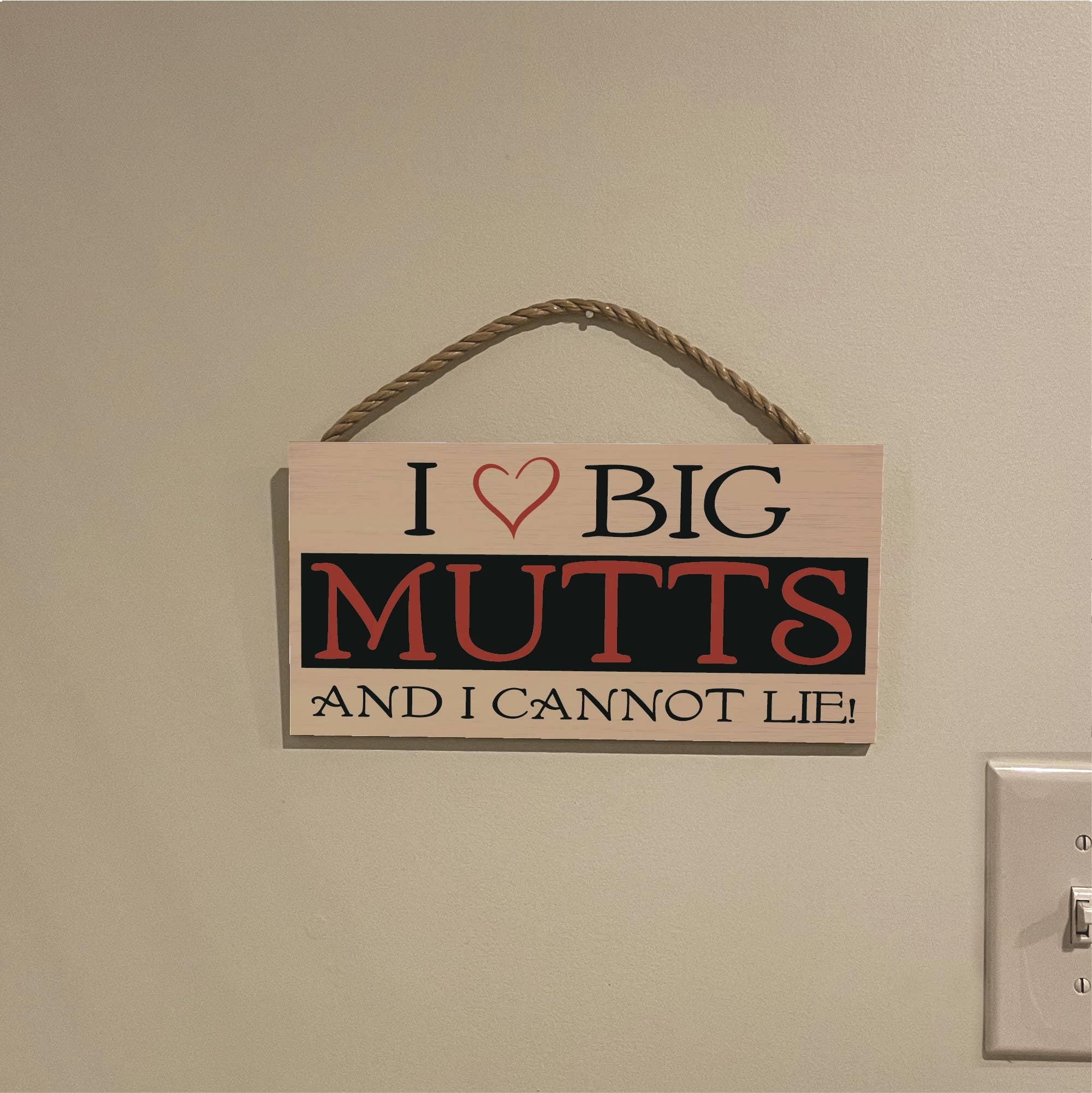 Imagine This Company - Wholesale Sign - I Love Big Mutts Wood Sign2