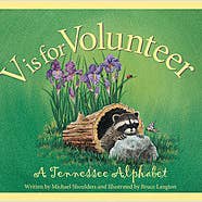 Sleeping Bear Press - Wholesale Book - Kids - A TENNESSEE picture book: V is for Volunteer