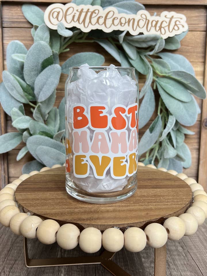 Best Mama Ever Can Glass for wholesale by LittleLeonCrafts