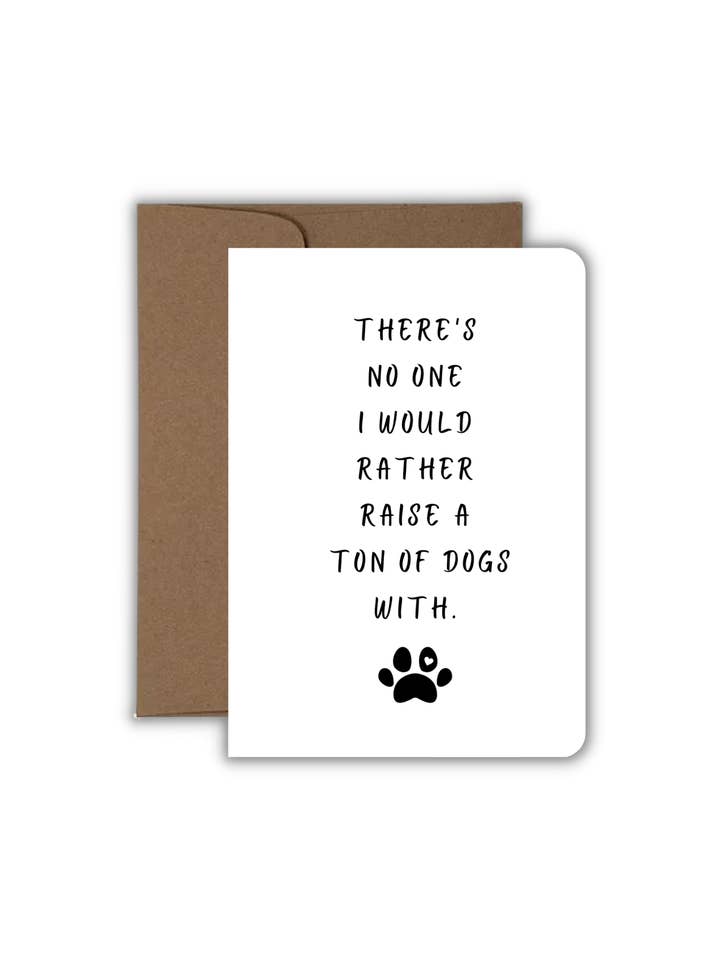 Greeting Card - Love - Raise A Ton of Dogs for wholesale by Fyg & Company, LLC