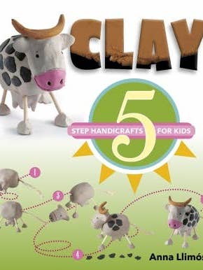 Clay: 5 Step Handicrafts for Kids for wholesale by Schiffer Publishing