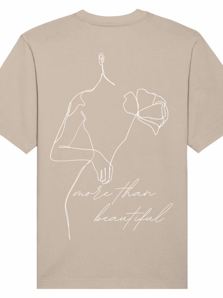 T-shirt unisexe biologique More Than Beautiful pour la vente par Beyond Essence