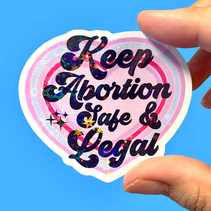 Keep abortion safe and legal, Pro choice sticker for wholesale by Radical Buttons