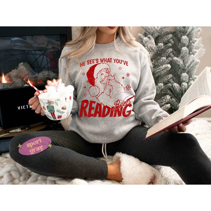 NVC Ecommerce LLC - Wholesale T-Shirt (Graphic) - Women's - He Sees What You've Been Reading Shirt, Funny Book Sweater3