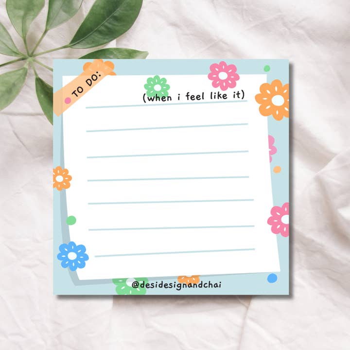 To do - When I feel like it sticky notes for wholesale by Desi design and chai