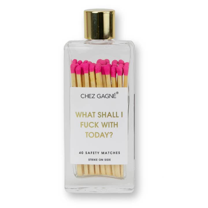 Womit soll ich heute herumfummeln Glasflasche Sicherheitsstreichhölzer - Leuchtend Pink für den Großhandel von Chez Gagné