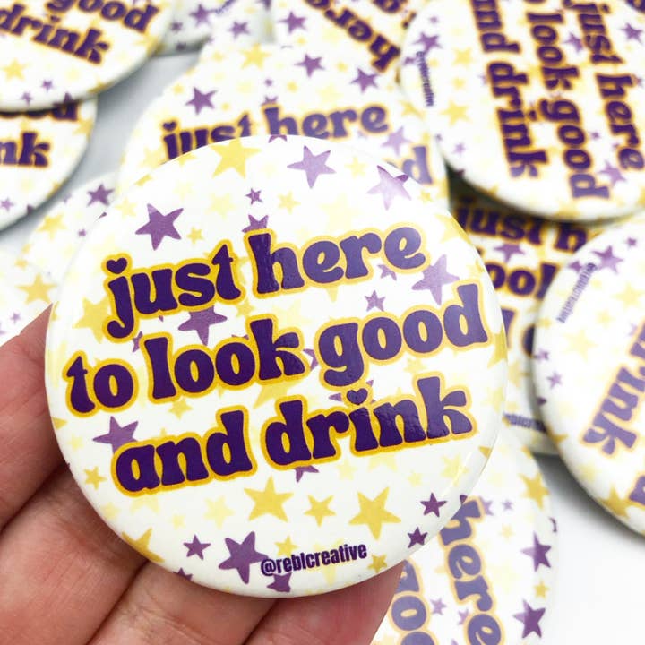 REBL Creative - Wholesale Lapel Pin/Button - Look Good & Drink - Purple Stars - Game Day Button