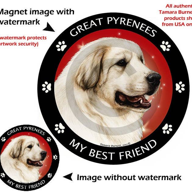 Pet Gifts USA, LLC - Wholesale Magnet - Great Pyrenees My Best Friend Circular Magnet
