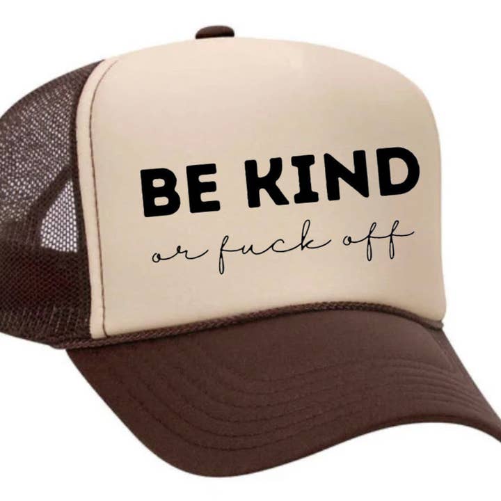 Inappropriate Trucker Hats - Wholesale Trucker Hat - Unisex - Be Kind or F*ck Off Trucker Hat32