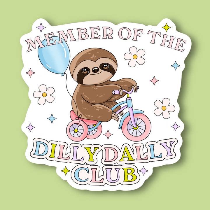 Medlem av Dilly Dally-klubben, söt sengångarklistermärke för wholesale av Sage and Virgo