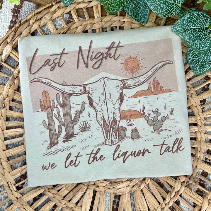 Last Night Let the Liquor Talk T-shirt for wholesale by Vs design shop boutique