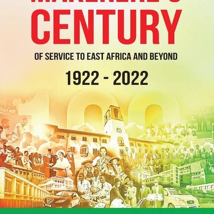 Books by splitShops - Wholesale History & Geography - Makerere's Century of Service to East Africa and Beyond, 1922-2022 - Paperback