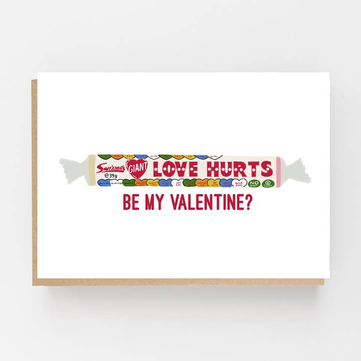 Love Hurts. Be My Valentine? for wholesale by Lomond Paper Co