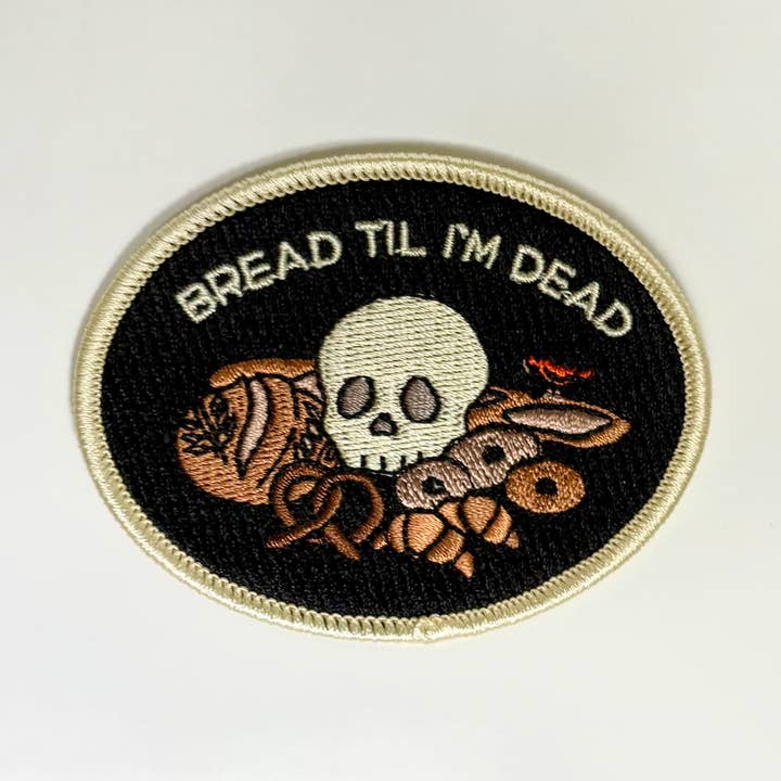 Aufnäher „Bread Til I'm Dead“ zum Aufbügeln, bestickt für den Großhandel von Molly Illustration