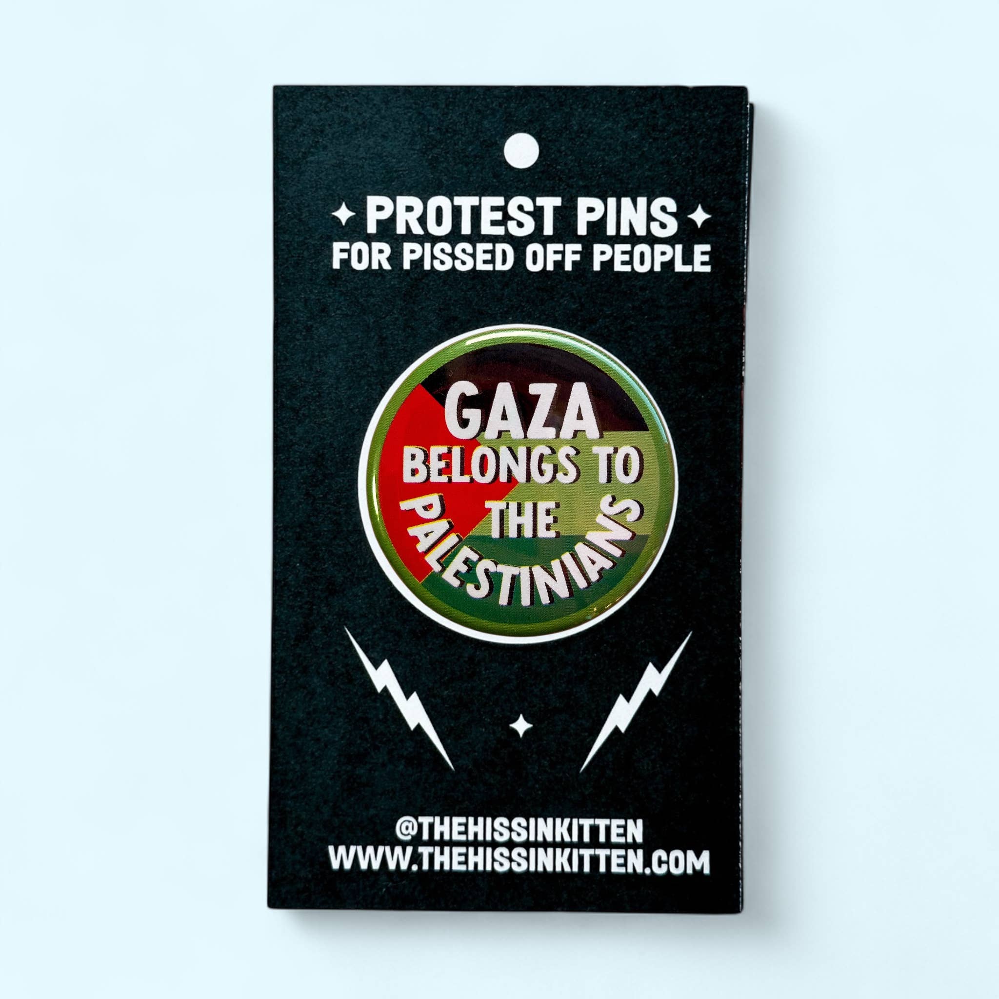 The Hissin' Kitten - Wholesale Lapel Pin/Button - Gaza Belongs to the Palestinians - Button or Magnet1