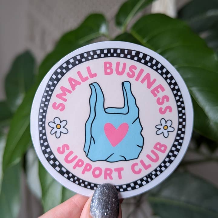 Small business support club sticker, shop local shop small and other Purchase Wholesale support. Free Returns & Net 60 Terms on Faire trending on Faire.