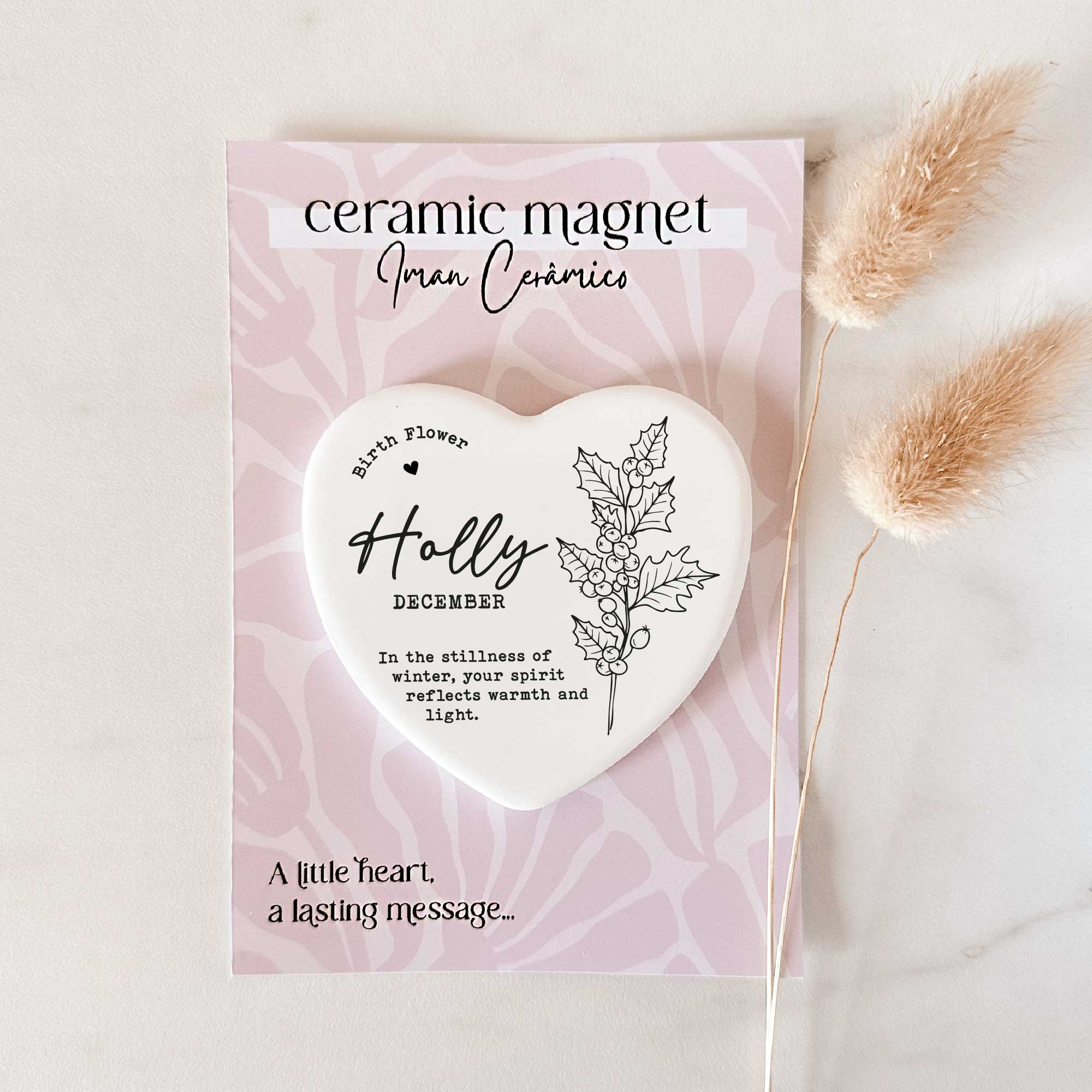 Tsuki Box - Vendita all'ingrosso Calamite - Magnete Fiore di Nascita – Agrifoglio - Dicembre | Cuore in Ceramica2