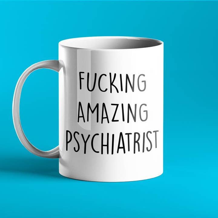 Fucking Amazing Psychiatrist Mug for wholesale by Prickly Cards