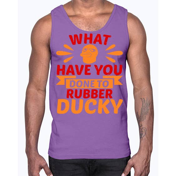 tshirt unlimited - Wholesale Tank top – Men's - What Have You Done To Rubber Ducky Style 9#- ducks- Cotton Tank1