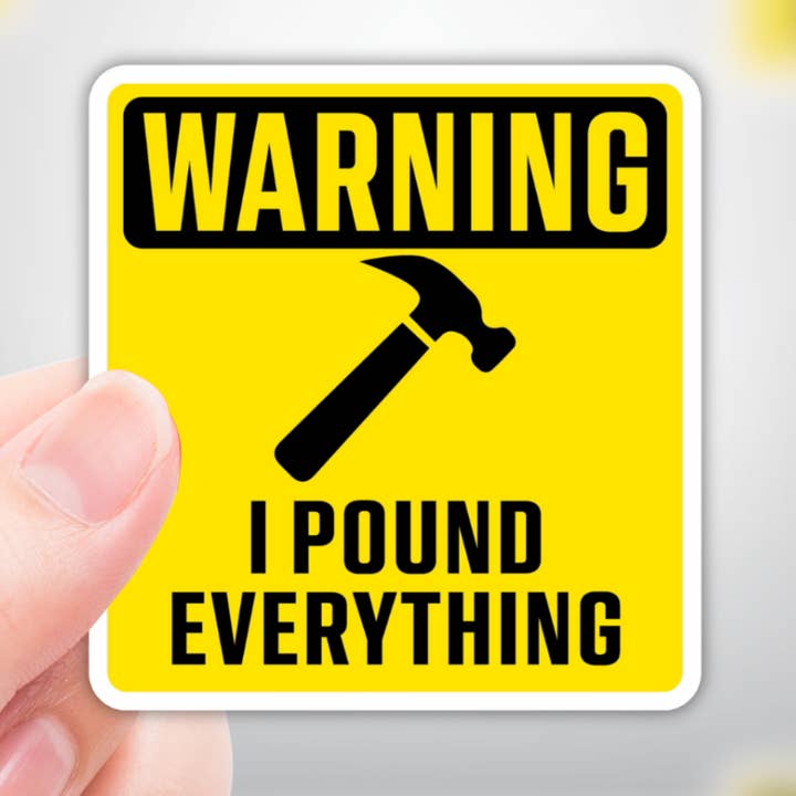 Grappige Bouwsticker "WAARSCHUWING - Ik Sla Alles!" voor wholesale door Coyote Color