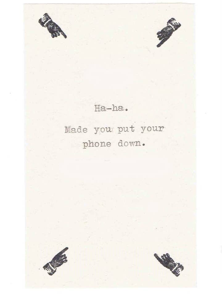 Divertente biglietto di auguri Made You Put Your Phone Down per la vendita all'ingrosso da parte di BlueSpecsStudio