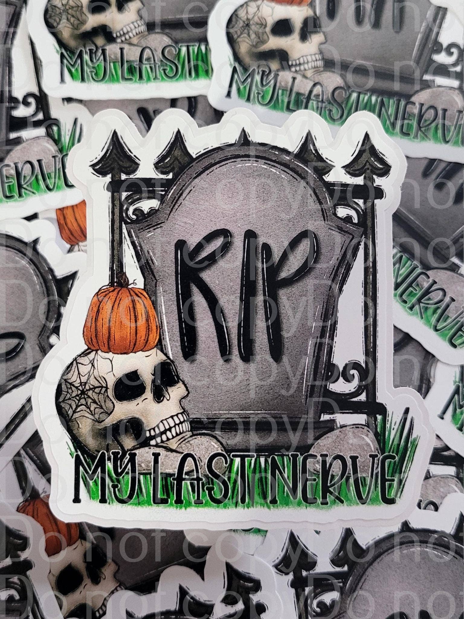 It's Transfer Time – Engroshandel Klistermærke – RIP min sidste nerve grav Die cut klistermærke 3-5 hverdage TAT.0