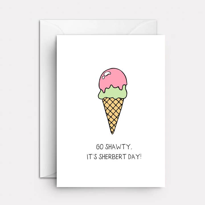 Go Shawty, It's Your Birthday for wholesale by Duke & Dandy