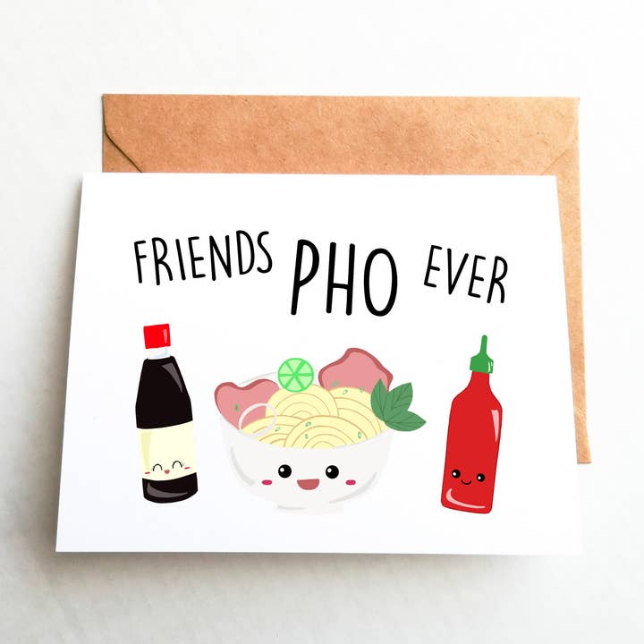 Kristine Lee Designs - Wholesale Friendship Card - Friends Pho Ever Kawaii Asian Food Punny Card0