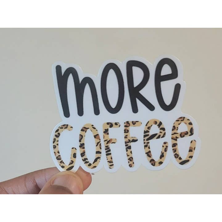 Pegatina More Coffee | Pegatina con cita divertida | Adhesivo para portátil | para venta al por mayor de CraftdeeD