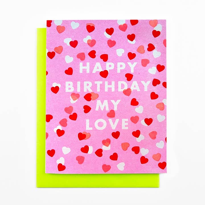 "Happy Birthday My Love" Confetti - Risograph Greeting Card for wholesale by Next Chapter Studio