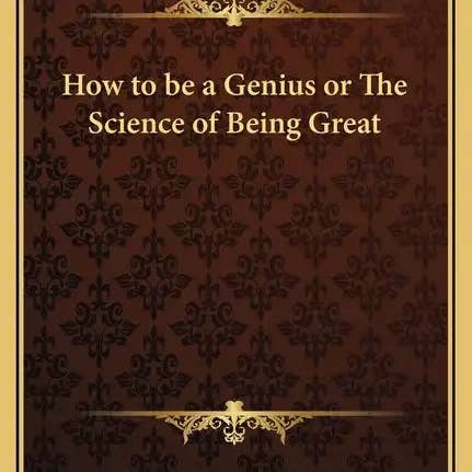 Books by splitShops - Wholesale Self-Help & Personal Development Book - How to Be a Genius or the Science of Being Great - Hardcover