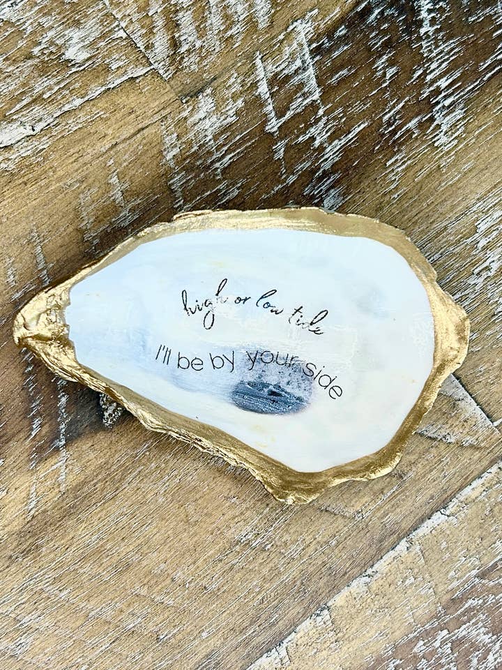 High or Low Tide, I’ll be by your side - Oyster Trinket Dish for wholesale by Coast and Cork