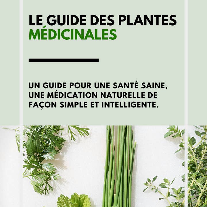 LE GUIDE DES PLANTES MÉDICINALES pour la vente par Nutrition•pro