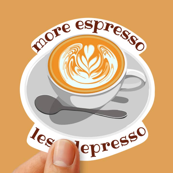 Hi From Studio - Vente Autocollant - Autocollant Plus Espresso Less Depresso0