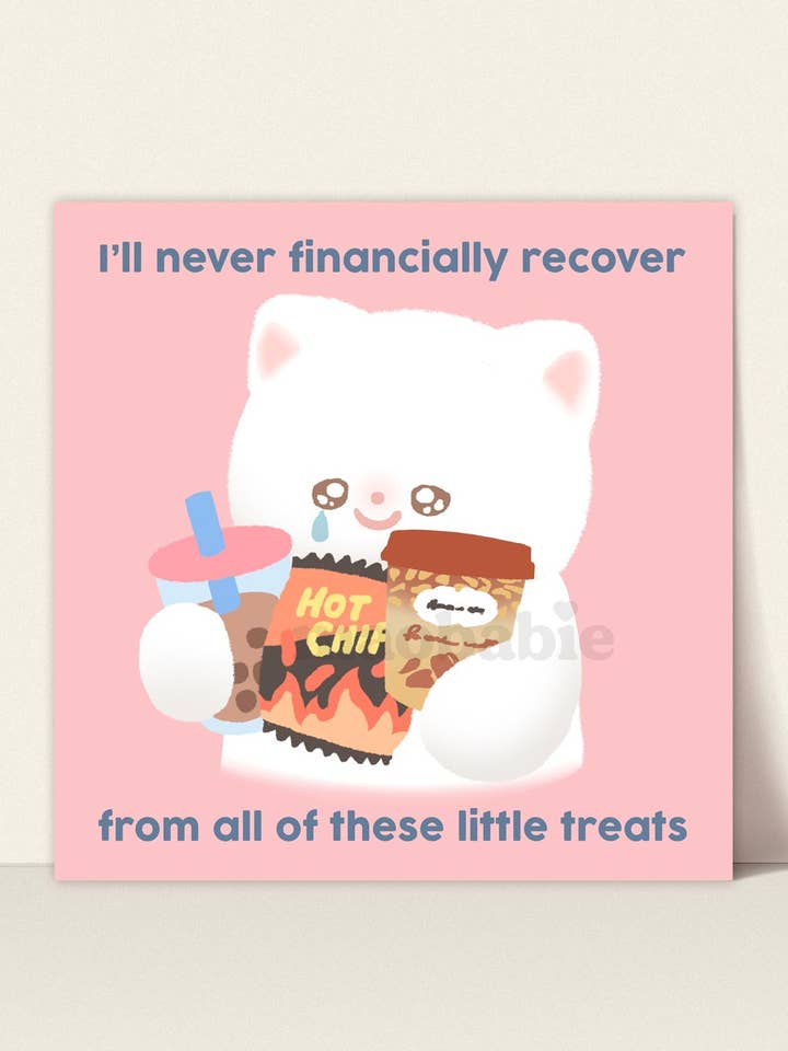 Art Print - I'll Never Financially Recover from all these Little Treats for wholesale by Maobabie