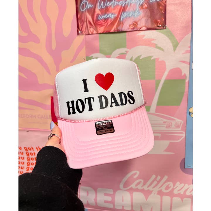 Happy Hour – wholesale Trucker hat – Women’s – I Love Hot Dads - Trucker Hat