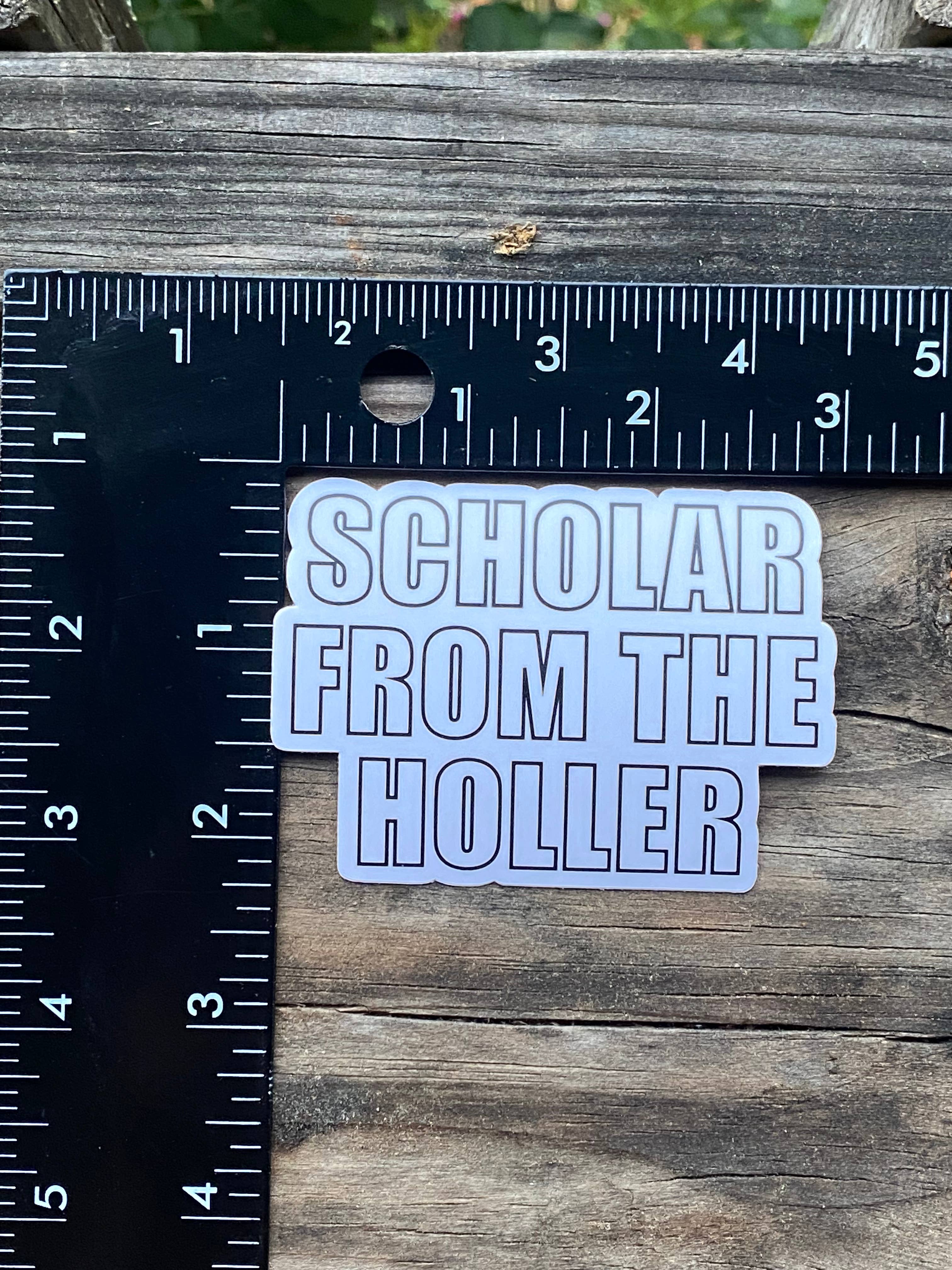 Carolina Pine Prints - Wholesale Sticker - Scholar from the Holler Sticker, mountains, hollers, Gift fo4