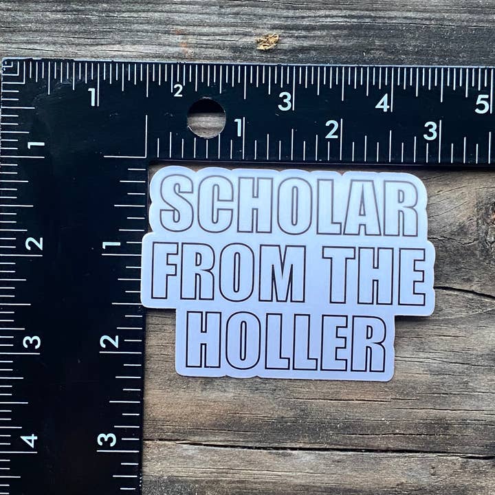 Carolina Pine Prints - Wholesale Sticker - Scholar from the Holler Sticker, mountains, hollers, Gift fo4