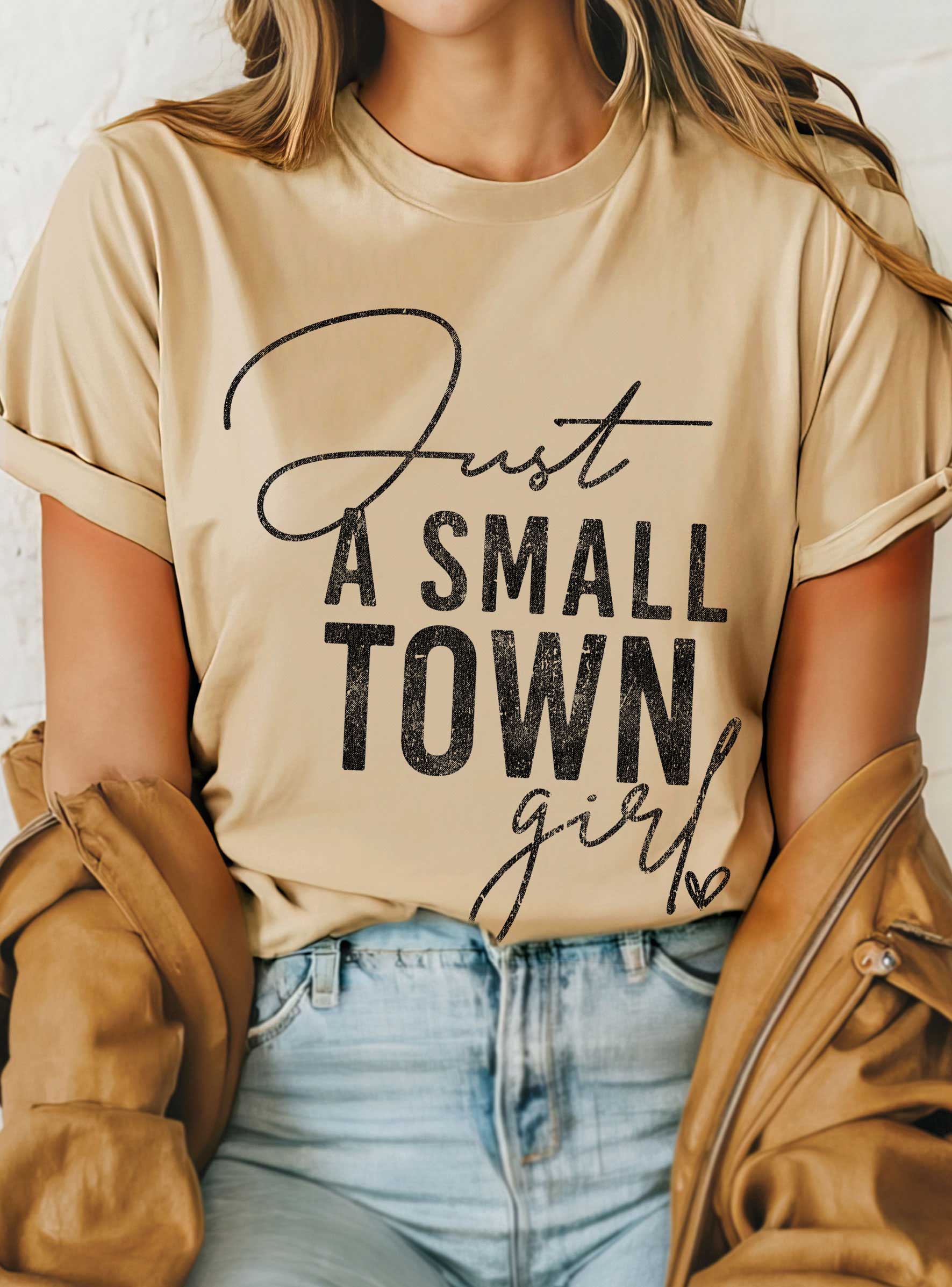 Rustee Clothing - Wholesale Screen Printed T-Shirt - Women's - JUST A SMALL TOWN GIRL GRAPHIC TSHIRTS6