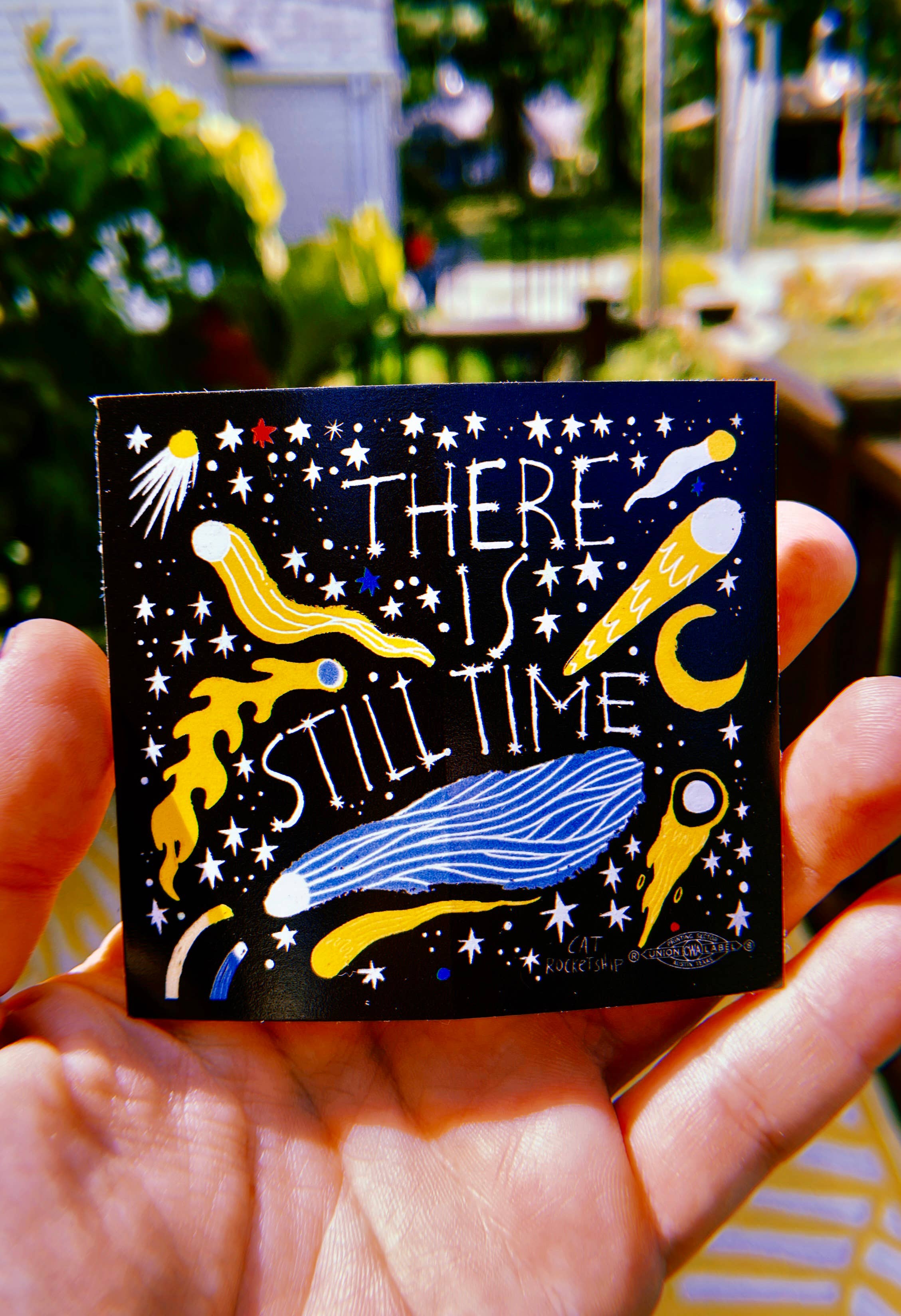 Cat Rocketship - Wholesale Sticker - There is Still Time hopeful vinyl sticker8