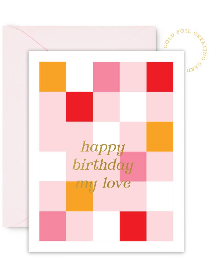 Happy Birthday My Love Card for Birthdays for wholesale by Sublime & Co.