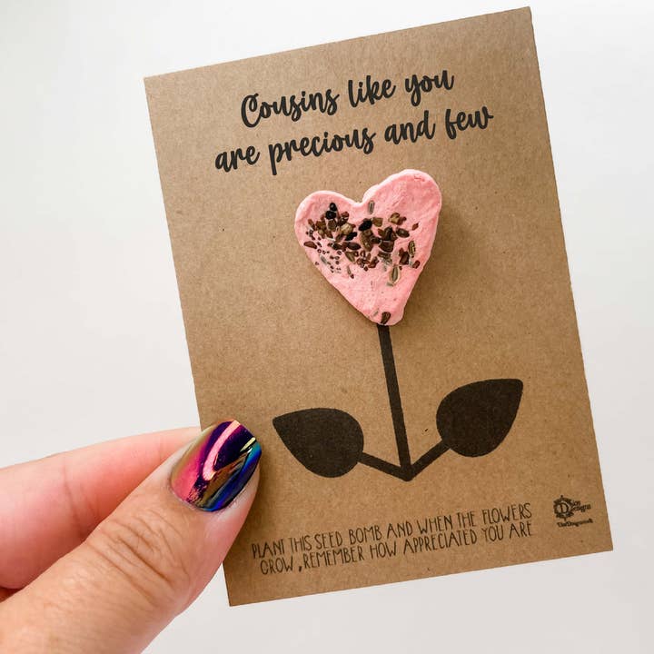 Dios Designs – wholesale Plant seeds – Cousins Like you are precious and few Seed bomb