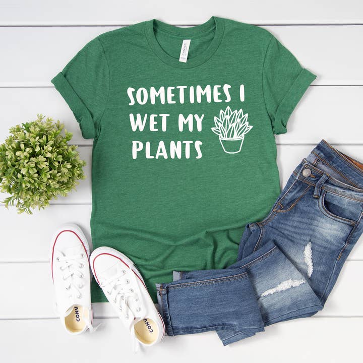 Sometimes I Wet My Plants Shirt för wholesale av Bella Bean Studios