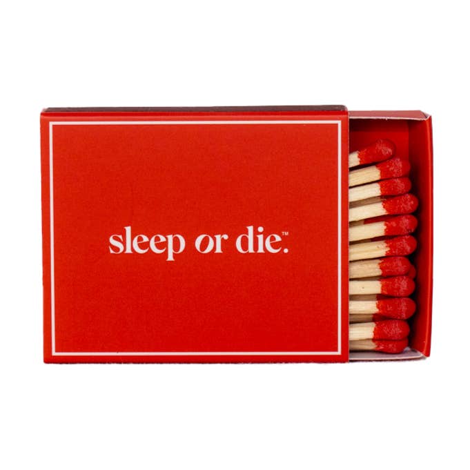 Sleep or Die - Wholesale Matches - lights out matches