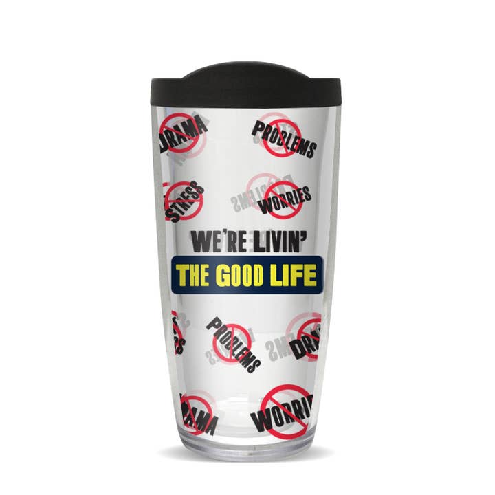 We're Livin the Good Life Tumbler for wholesale by FREEHEART