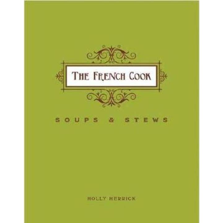 Beaglier Books - Wholesale Cookbooks and food - French Cook Soups