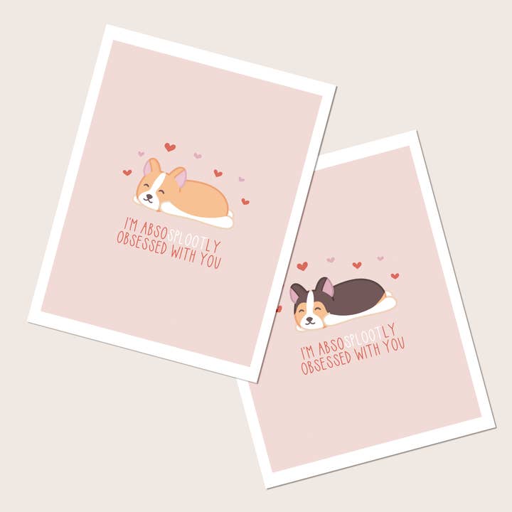 Biglietto di auguri I'm Absosplootly Obsessed With You per la vendita all'ingrosso da parte di Scotty&Mel